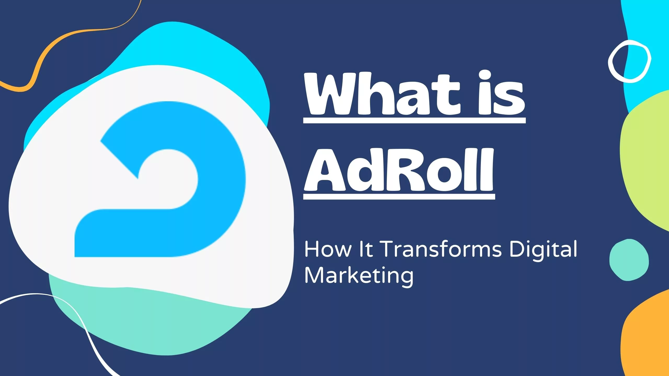 What Is Adroll In Digital Marketing By Inspired Method