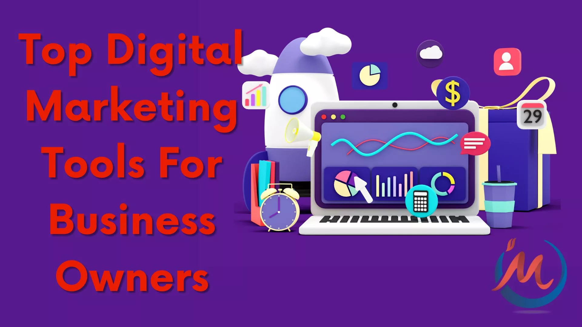 Digital Marketing Tools For Business Owners