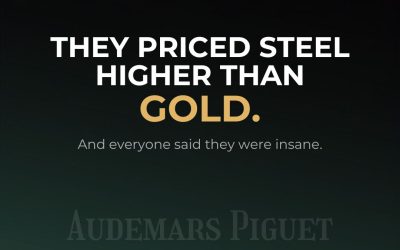 Steel Worth More Than Gold: The Audemars Piguet Business Lesson